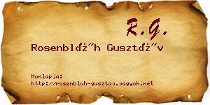 Rosenblüh Gusztáv névjegykártya